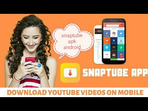 Download Snaptube app for free on Mediafire