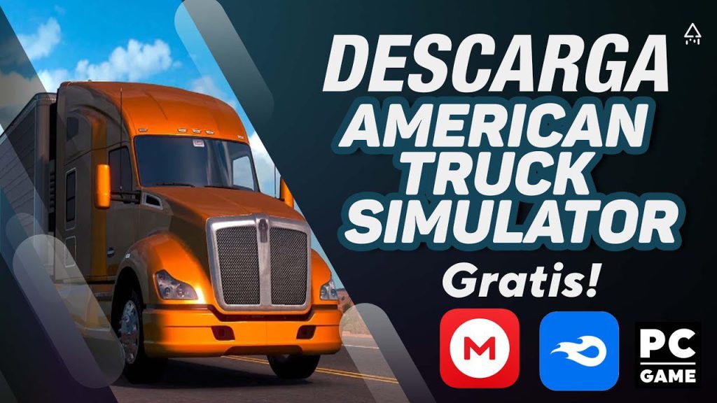 Download American Truck Simulator for Free on Mediafire