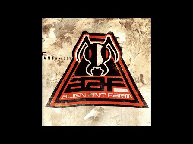 Download Alien Ant Farm Anthology Album from Mediafire