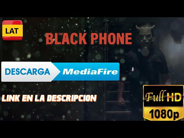 Download Black Phone Mediafire Get the Latest Mediafire Files Now Download Black Phone Mediafire - Get the Latest Mediafire Files Now!