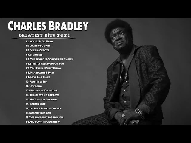 Download Charles Bradley’s Music for Free on Mediafire