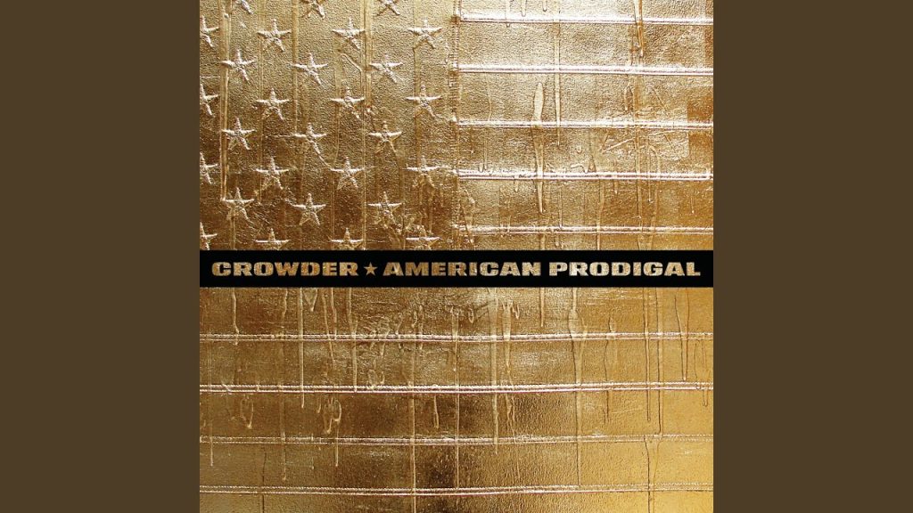 Download Crowders American Prodigal Album for Free on Mediafire Download Crowder's "American Prodigal" Album for Free on Mediafire