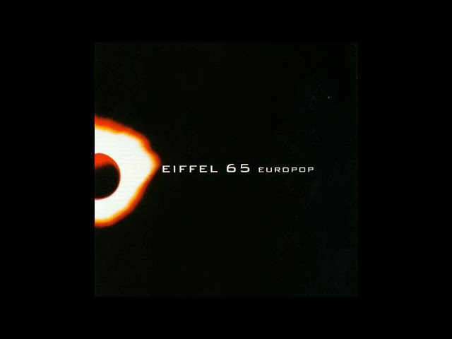 Download Eiffel 65 Europop Album for Free on Mediafire