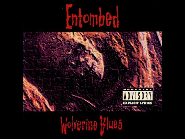Download Entombed’s Wolverine Blues Album for Free on Mediafire Blogspot