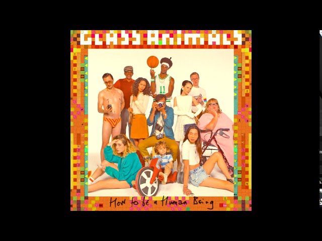 Download Glass Animals’ ‘How to Be a Human Being’ Album for Free on Mediafire.com