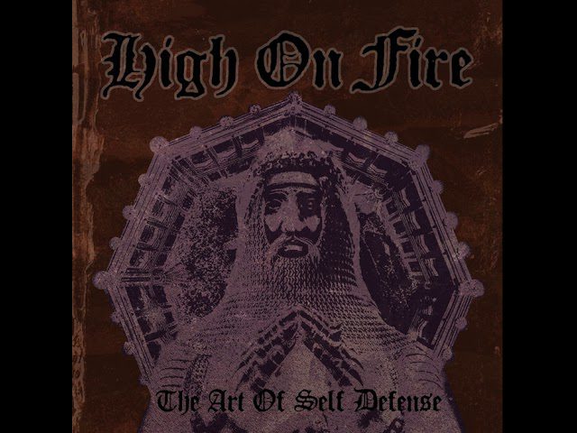 Download High on Fire’s Art of Self Defense Album on Mediafire