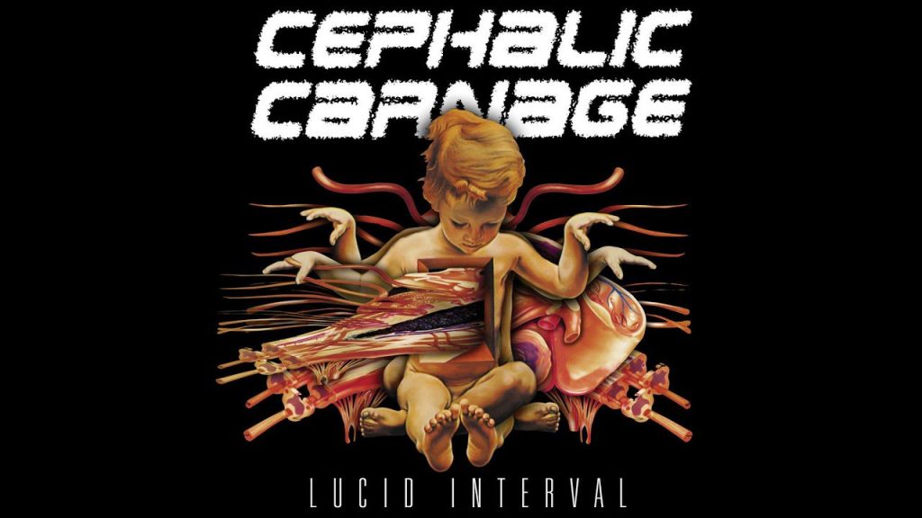 Download Cephalic Carnage’s Lucid Interval Album for Free on Mediafire