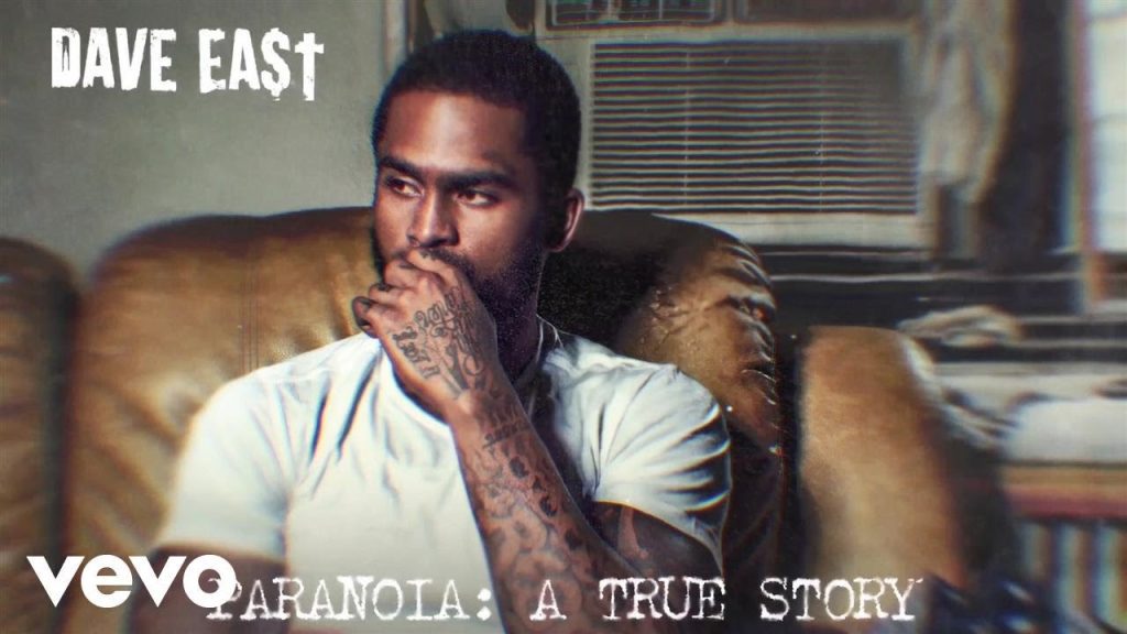 download dave easts paranoia a t Download Dave East's 'Paranoia: A True Story' Album on Mediafire