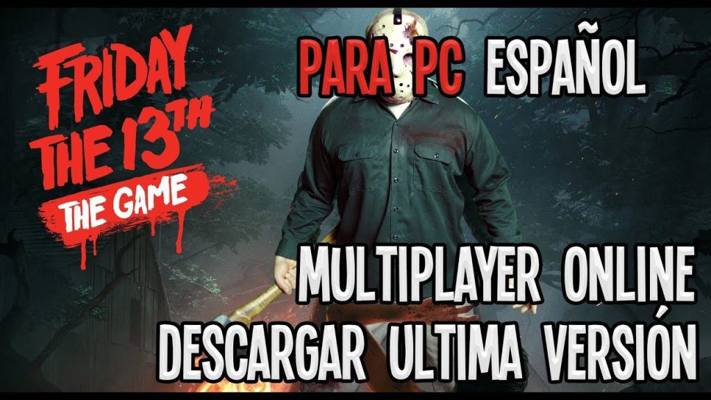 download friday the 13th on pc f Download Friday the 13th on PC for Free via Mediafire