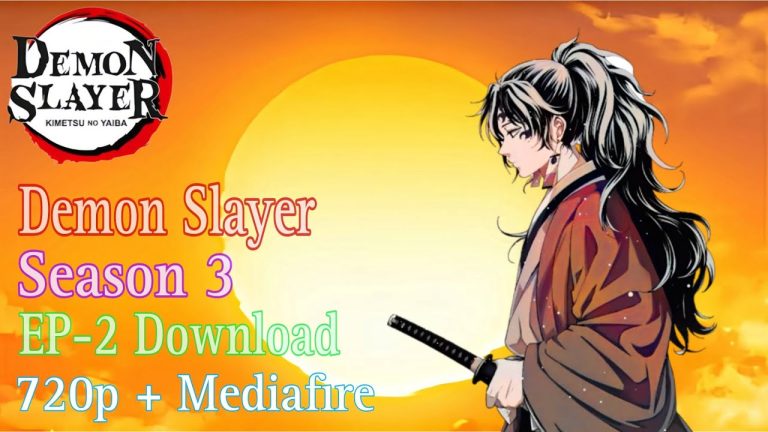 Download the Demon Slayer: Kimetsu No Yaiba – To The Swordsmith Village series from Mediafire