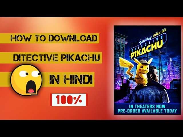 Download the Detective Pikachu movie from Mediafire