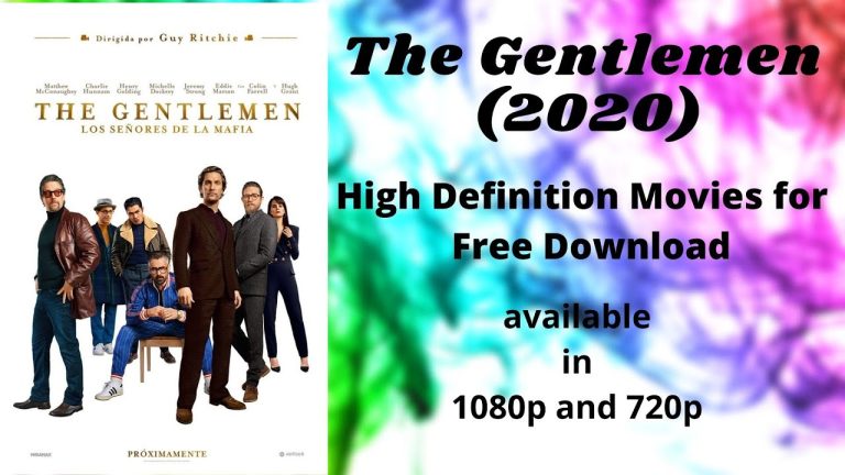 Download the The Gentlemen. movie from Mediafire
