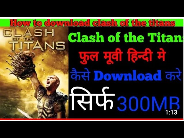 Download the Clash Of The Titans movie from Mediafire