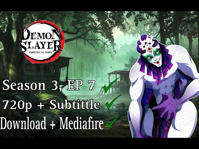 Download the Demon Slayer Season 3 Release Date Theater series from Mediafire Download the Demon Slayer Season 3 Release Date Theater series from Mediafire