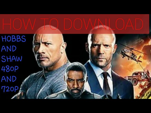 Download the Download Hobbs Shaw movie from Mediafire Download the Download Hobbs & Shaw movie from Mediafire