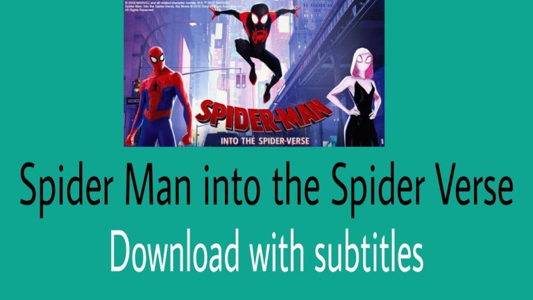 Download the How To Watch Spider Man Into The Spider Verse movie from Mediafire