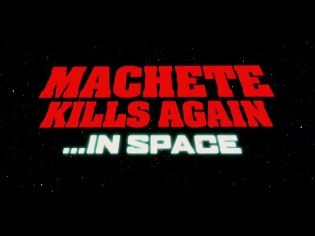 Download the Machete Kills Again In Space movie from Mediafire