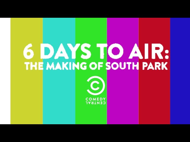 Download the Six Days To Air The Making Of South Park movie from Mediafire