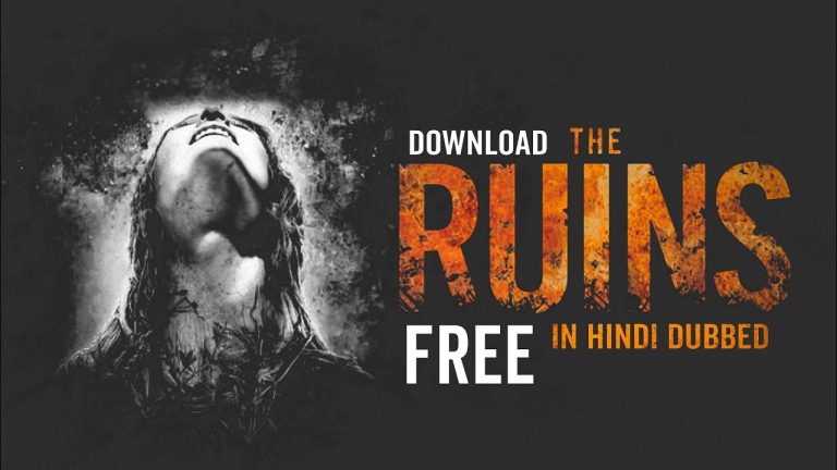 Download the Streaming The Ruins movie from Mediafire
