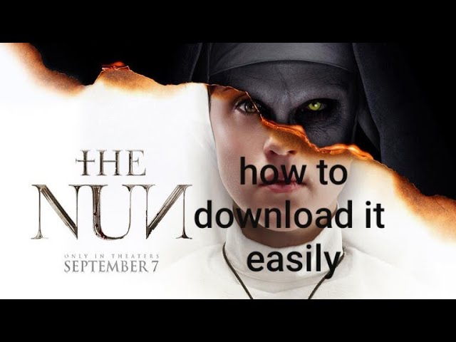 Download the Watch The Nun movie from Mediafire