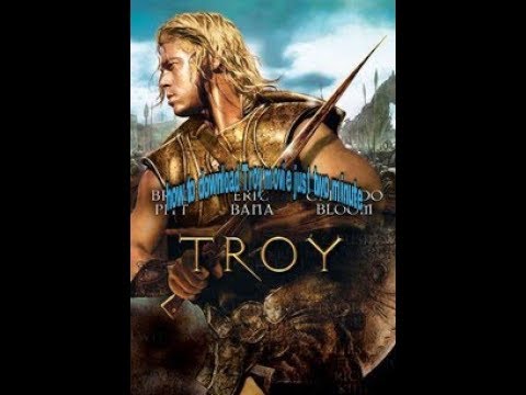 Download the Where To Stream Troy movie from Mediafire