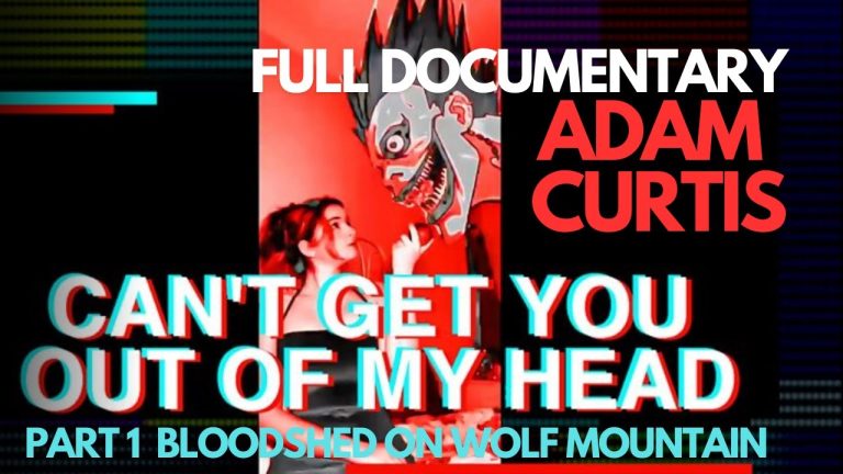 Download the Adam Curtis Can’T Get You Out Of My Head series from Mediafire