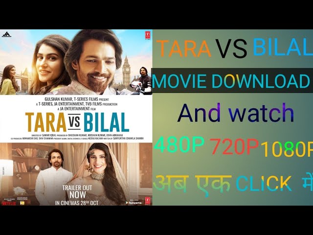 Download the Cast Of Tara Vs Bilal movie from Mediafire