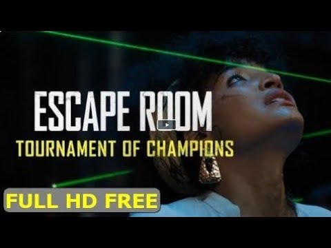 Download the Escape Room Tournament Of Champions Cast movie from Mediafire