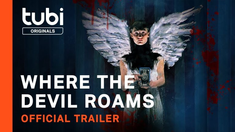 Download the Where The Devil Roams Release Date movie from Mediafire