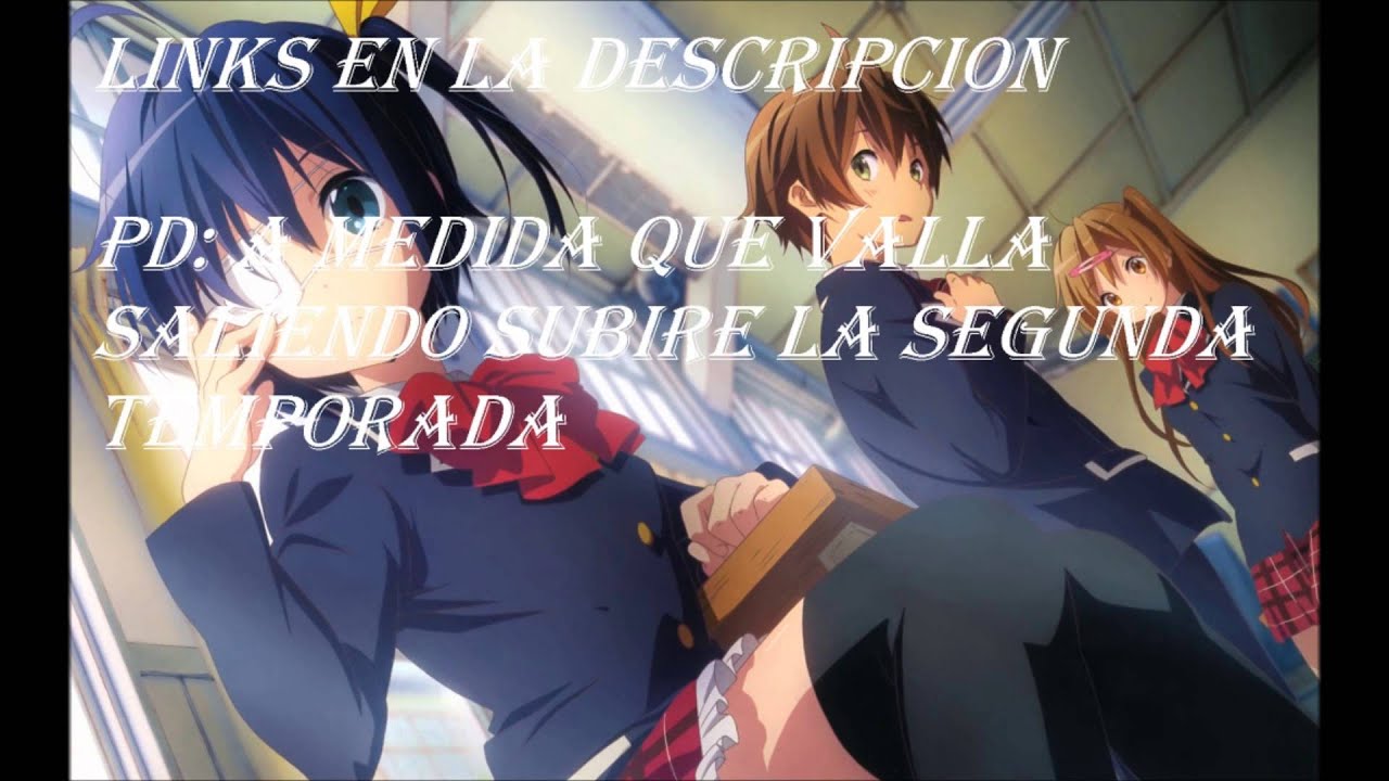 Download the Chunibyo series from Mediafire Download the Chunibyo series from Mediafire
