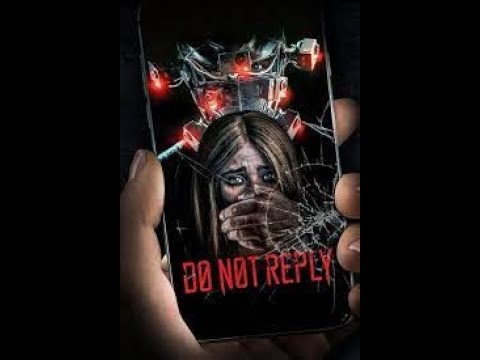 Download the Dont Reply movie from Mediafire