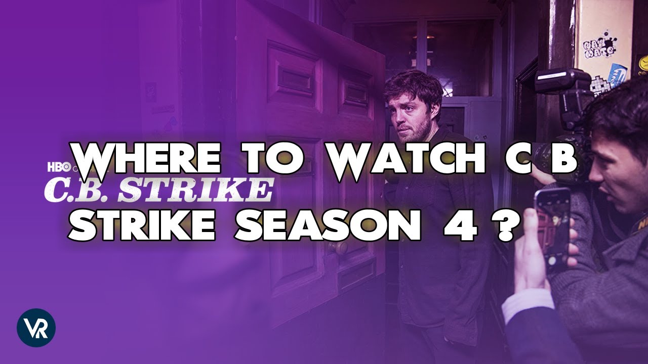 Download the Is There A Season 4 Of C B Strike series from Mediafire Download the Is There A Season 4 Of C B Strike series from Mediafire