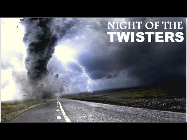 Download the Night Of Twisters Full movie from Mediafire