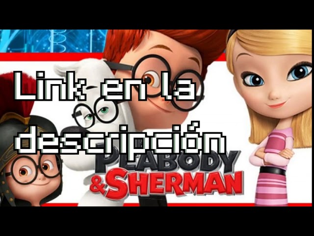 Download the Peabody And Sherman Streaming series from Mediafire Download the Peabody And Sherman Streaming series from Mediafire