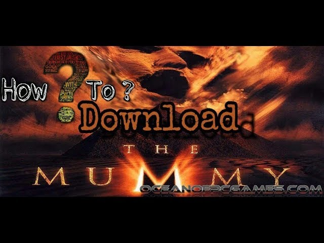 Download the Rating For The Mummy movie from Mediafire