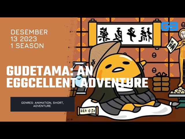 Download the Where To Watch Gudetama An Eggcellent Adventure series from Mediafire