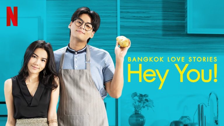 Download Bangkok Love Stories: Hey You! TV Show