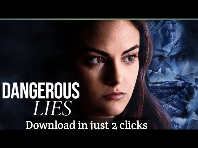 Download Dangerous Lies Movie