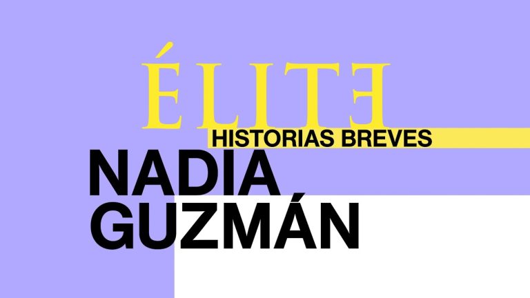 Download Elite Short Stories: Nadia Guzmán TV Show