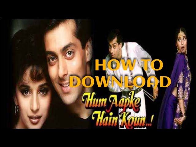 Download Hum Aapke Hain Koun Movie