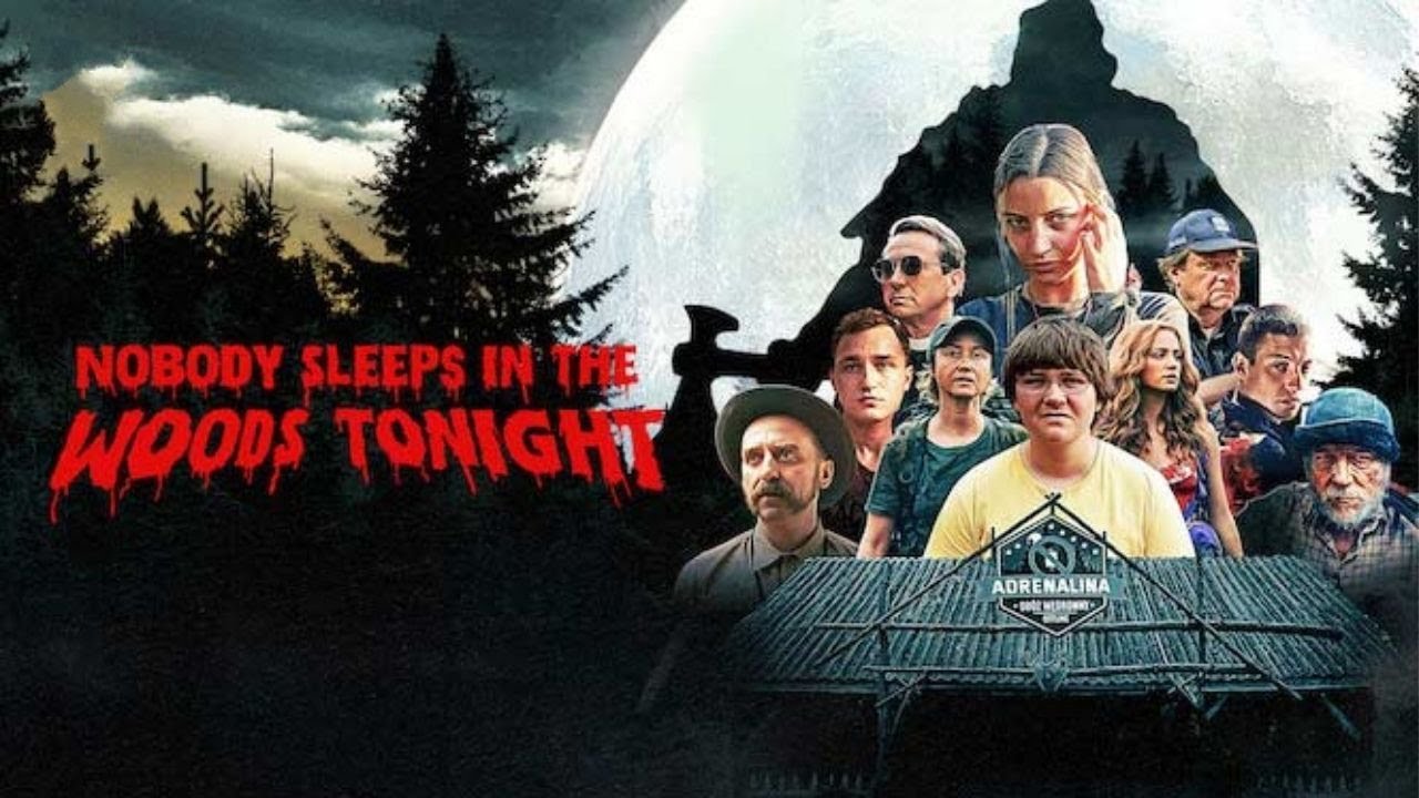 Download Nobody Sleeps in the Woods Tonight Movie