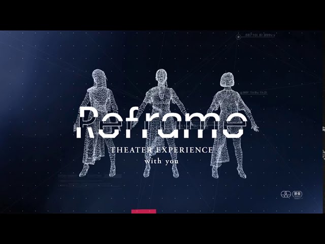 Download Reframe THEATER EXPERIENCE with you Movie