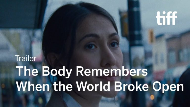 Download The Body Remembers When the World Broke Open Movie
