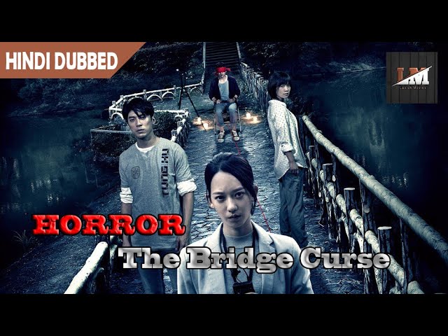 Download The Bridge Curse Movie
