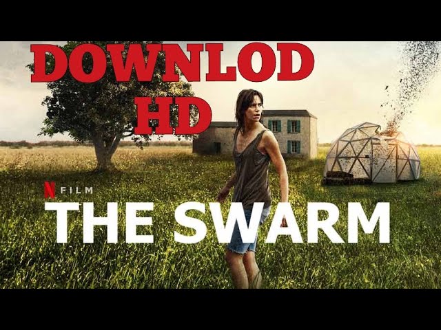 Download The Swarm Movie