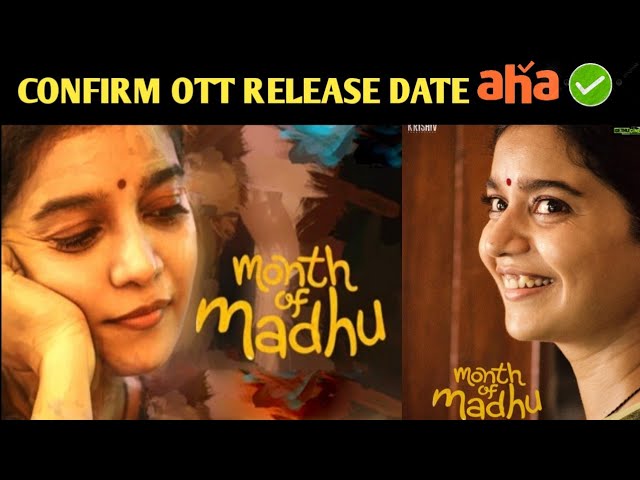 Download the Month Of Madhu Ott Release Date movie from Mediafire
