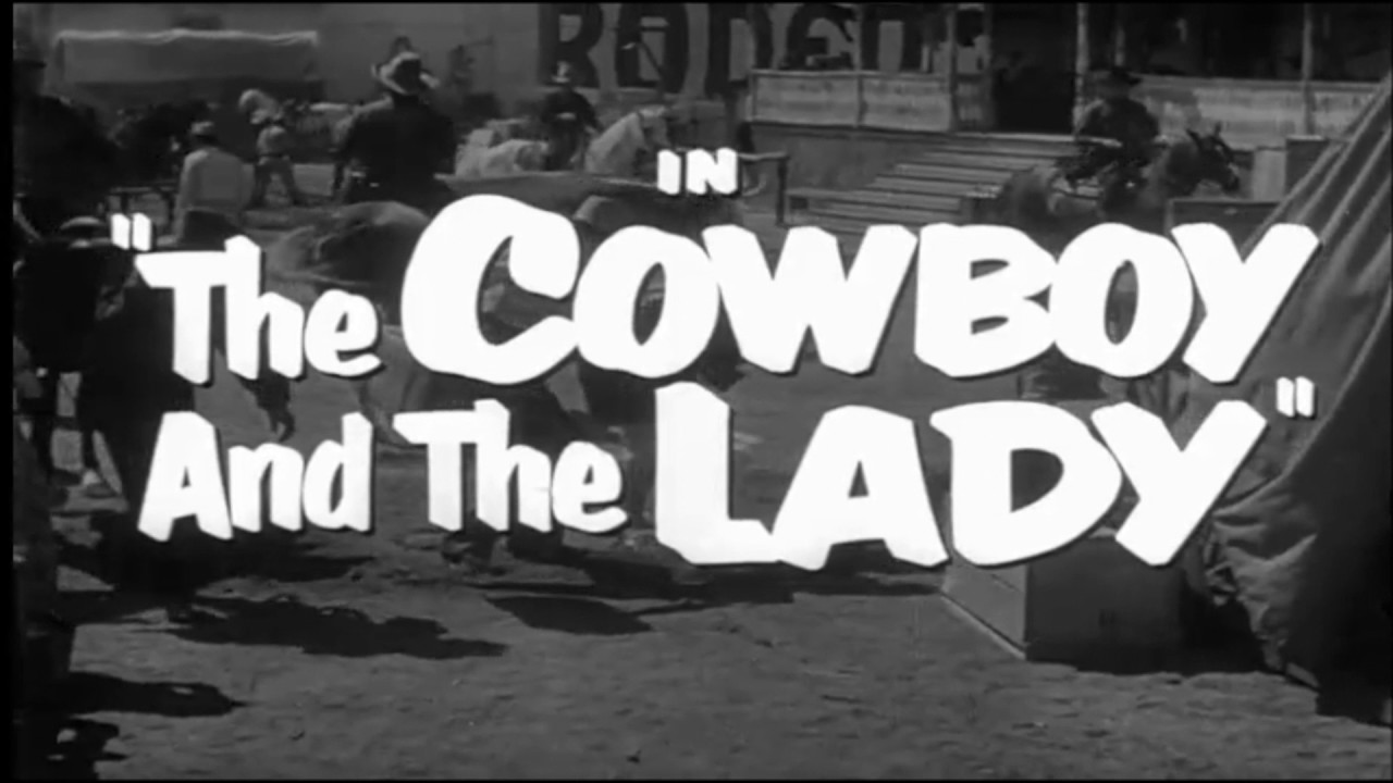 Download the Movies The Cowboy And The Lady movie from Mediafire