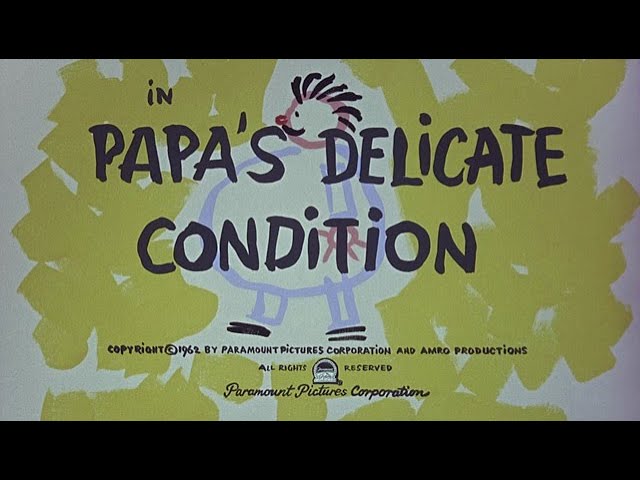 Download the Papa’S Delicate Condition movie from Mediafire
