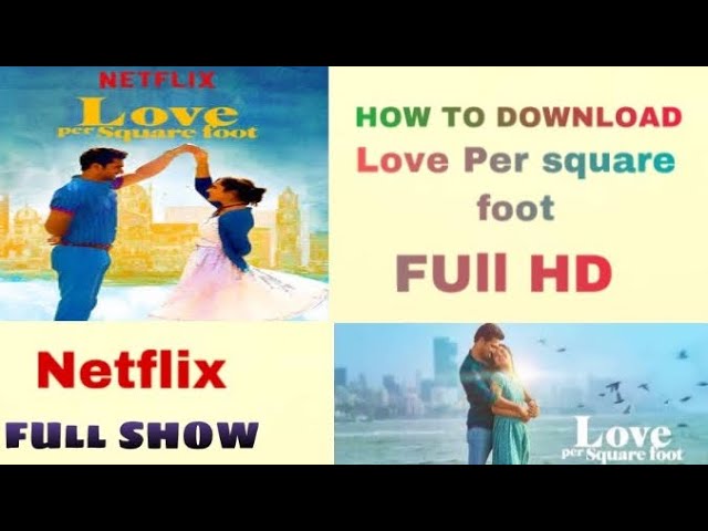 Download Love Per Square Foot Movie